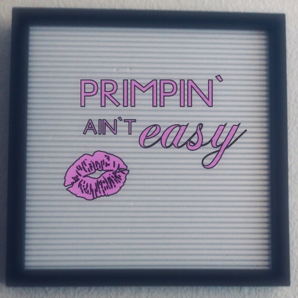 🔴Primpin’ Ain’t Easy💋💄Wall Mirror Decal Sticker - Picture 1 of 5